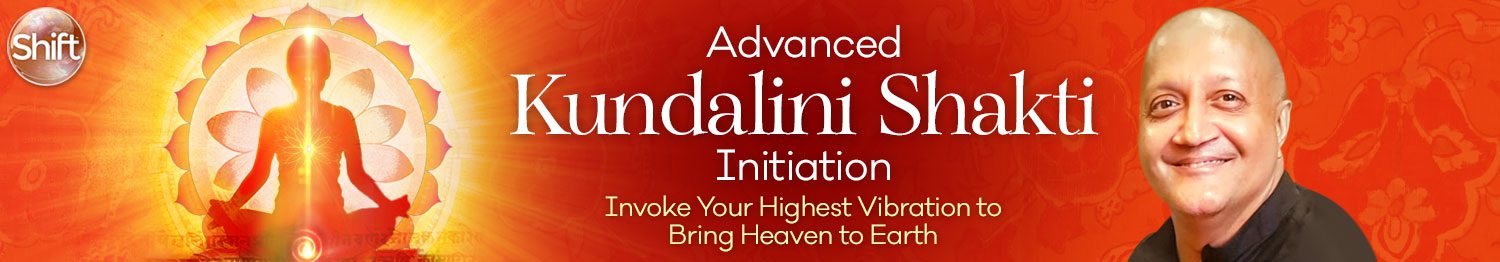 Advanced Kundalini Shakti Initiation 2022