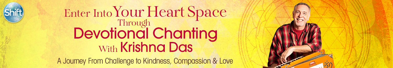 Enter Into Your Heart Space Through Devotional Chanting 2022
