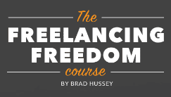 Brad Hussey - The Freelancing Freedom Course2
